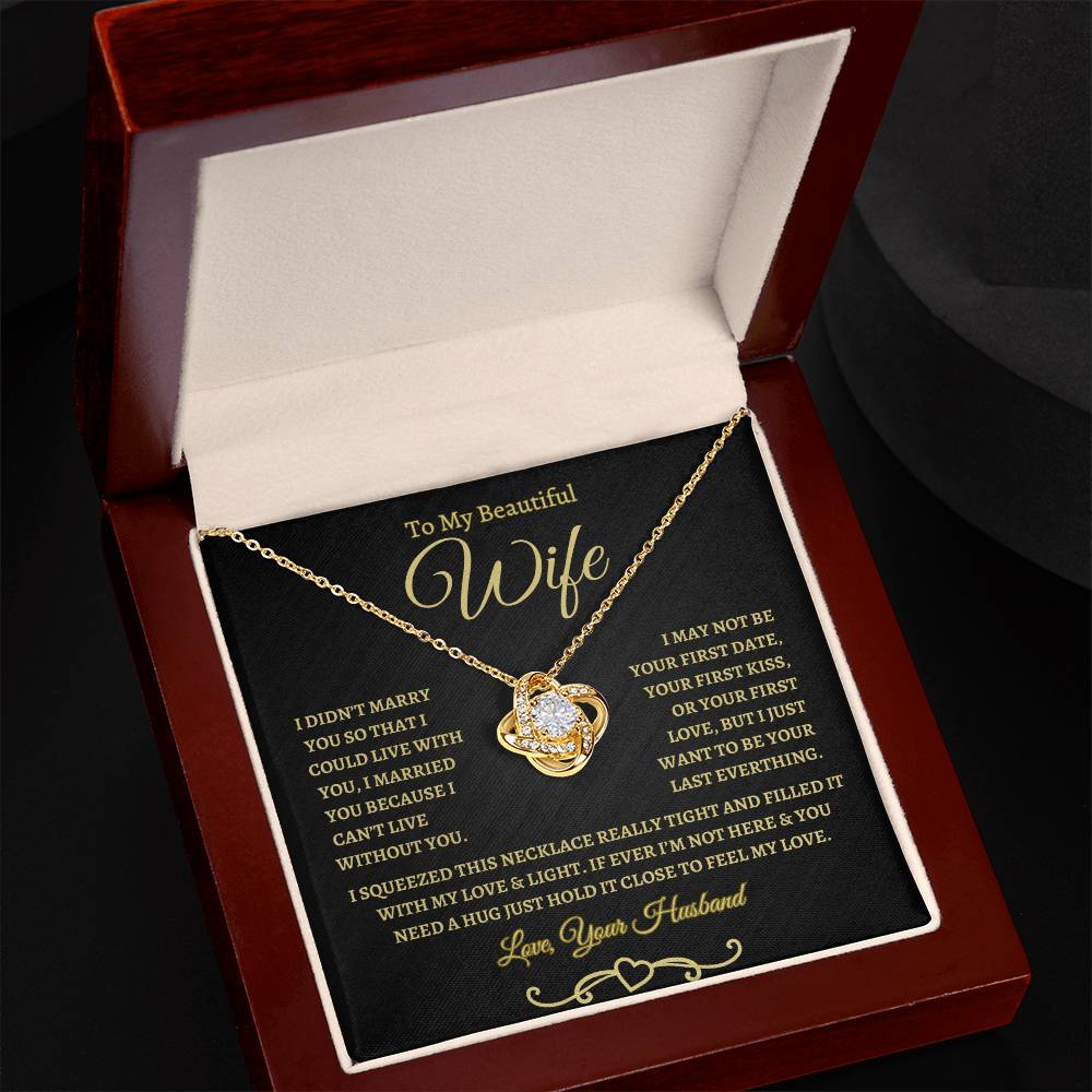 TO MY BEAUTIFUL WIFE | Love Knot Necklace - BG