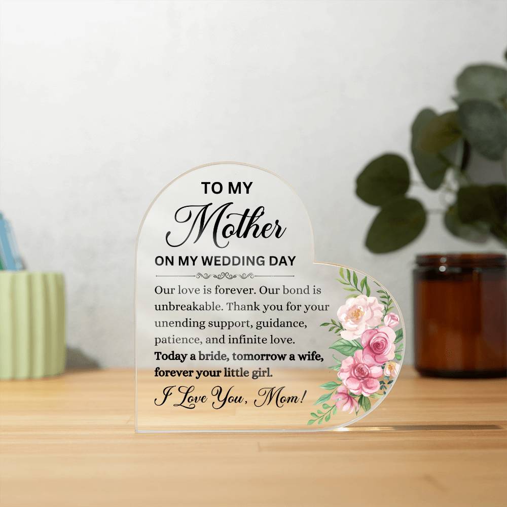 To My Mother On My Wedding Day | Our Love Is Forever