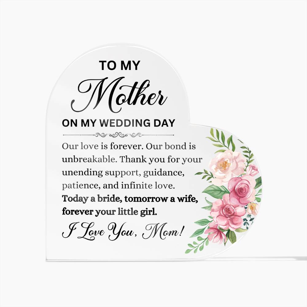 To My Mother On My Wedding Day | Our Love Is Forever