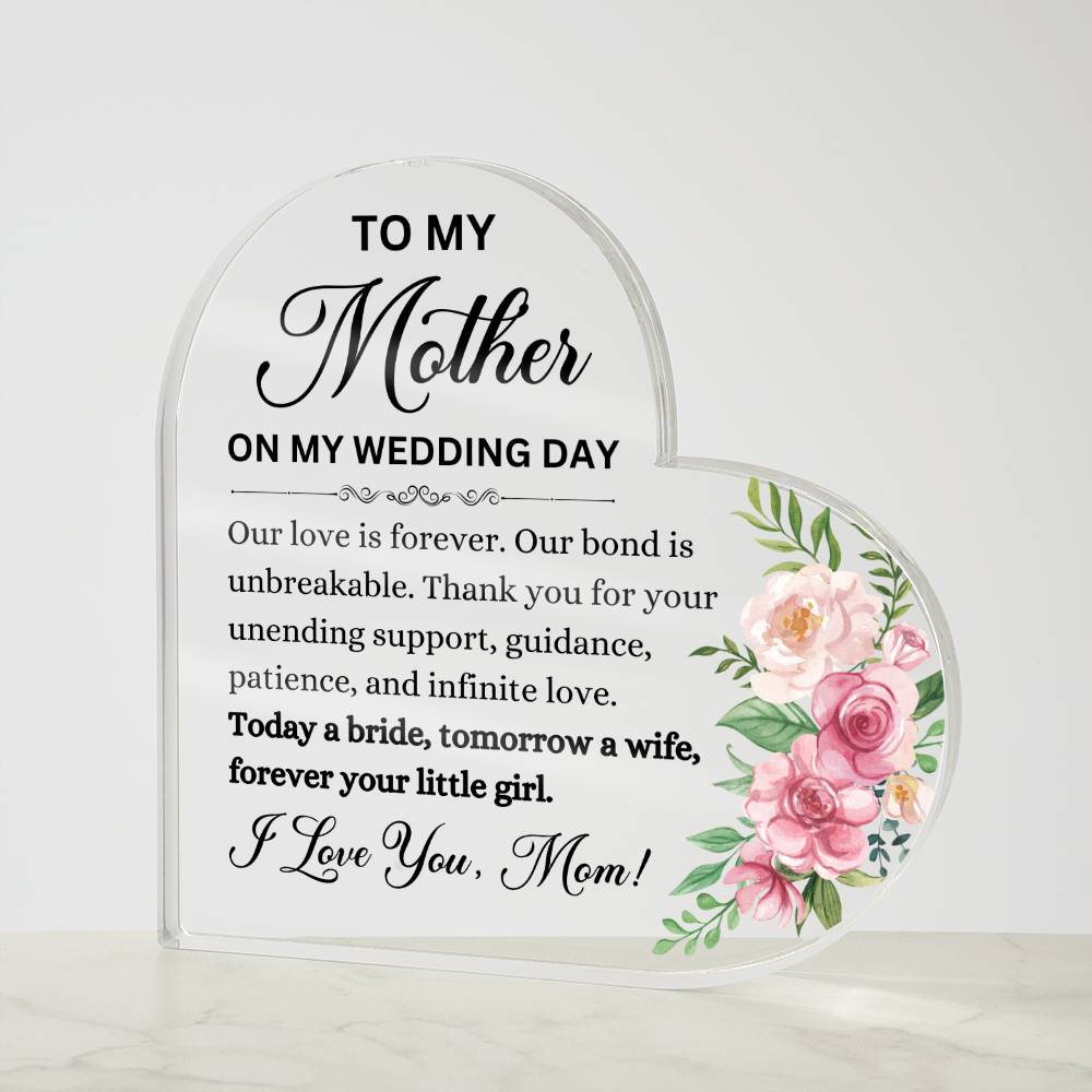 To My Mother On My Wedding Day | Our Love Is Forever