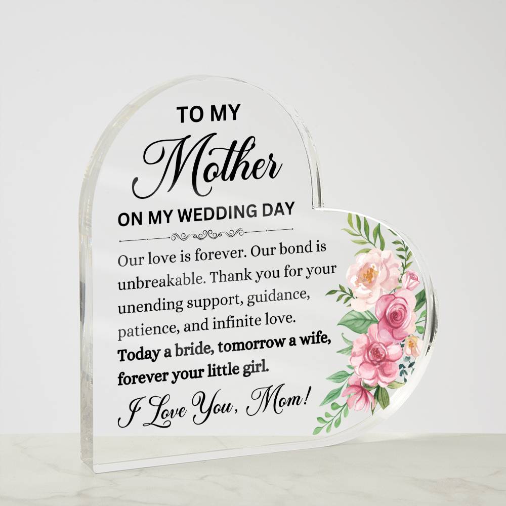 To My Mother On My Wedding Day | Our Love Is Forever