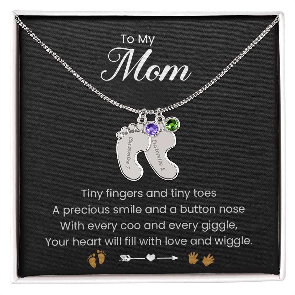 To My Mom | Tiny Fingers & Tiny Toes | Baby Feet Necklace with Birthstone