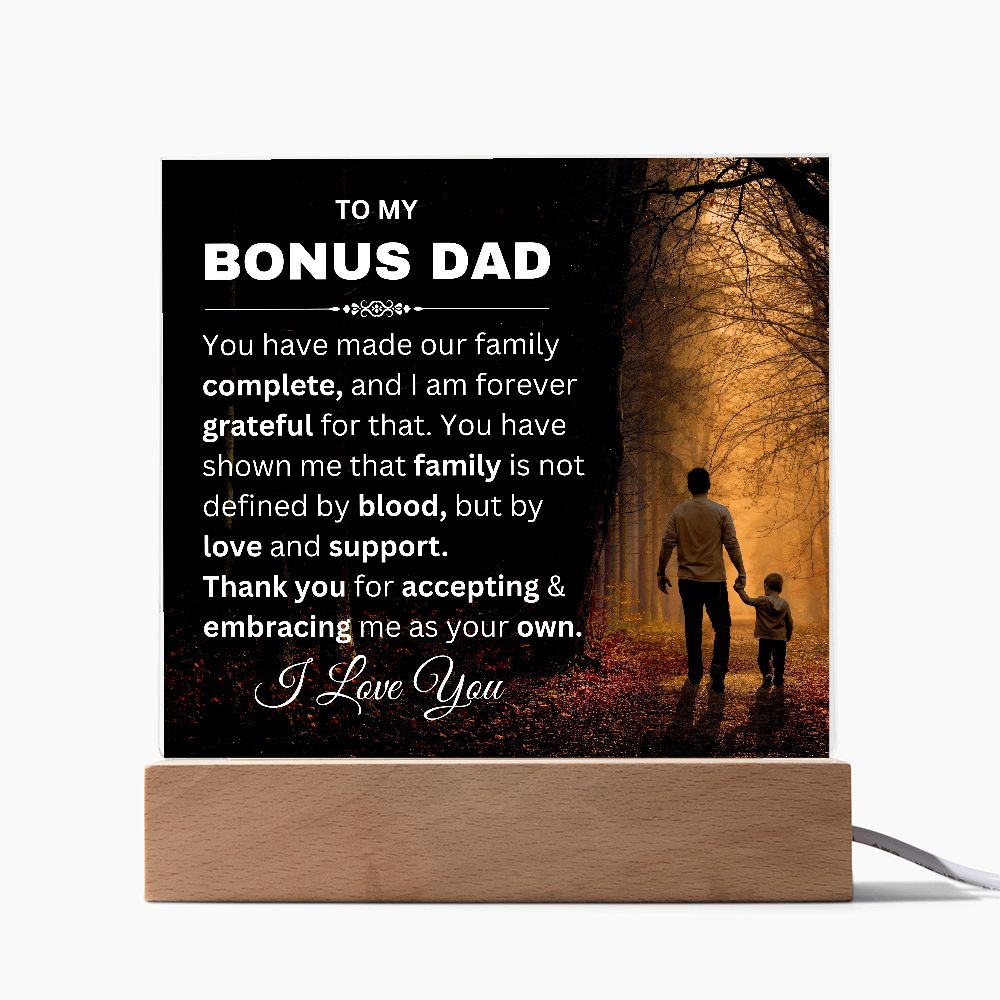 To My Bonus Dad | You Have Made Our Family Complete