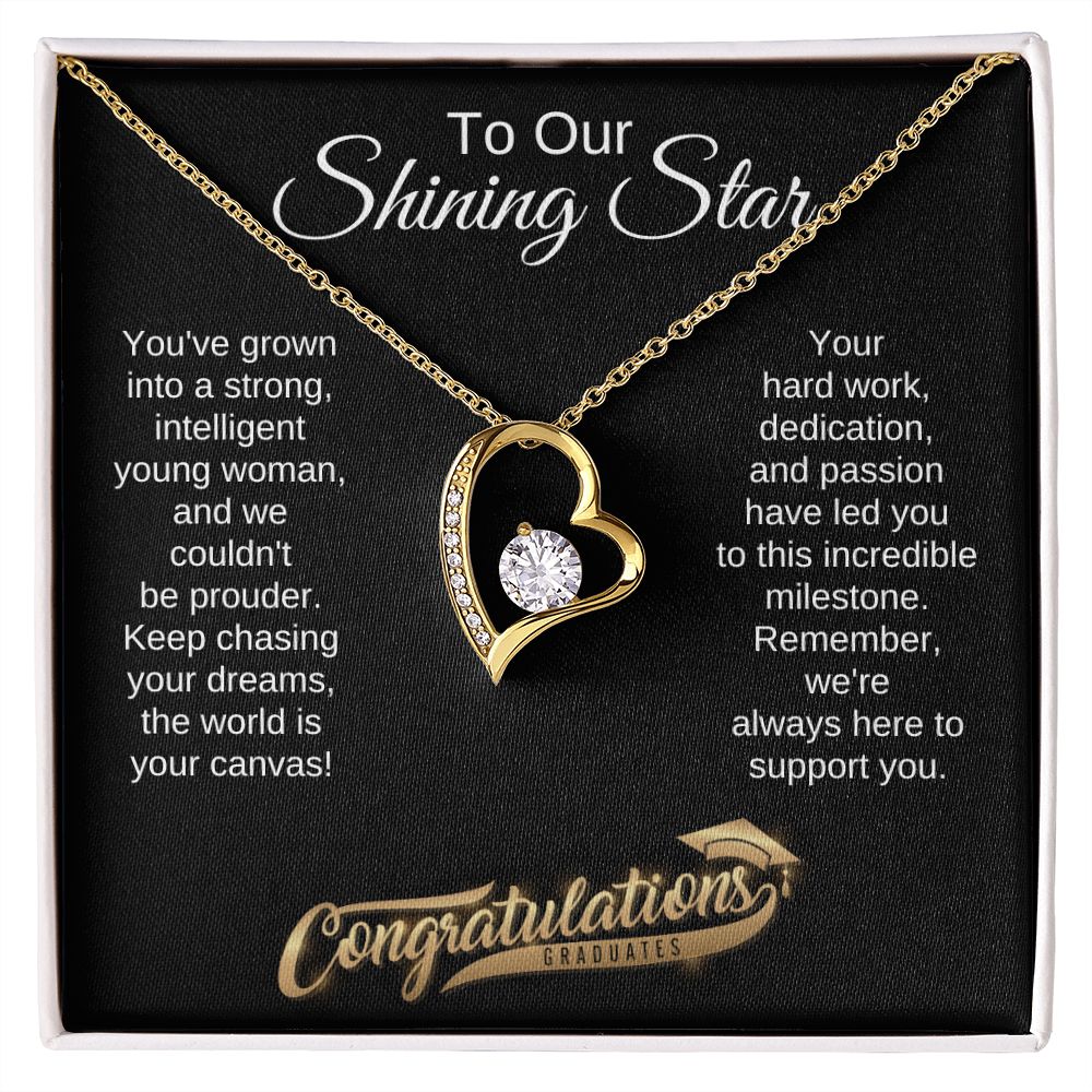To Our Shining Star | You've Grown into a strong intelligent young woman