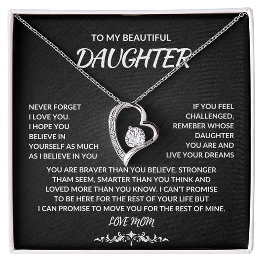 To My Beautiful Daughter | Never Forget I Love you | Forever Love Necklace