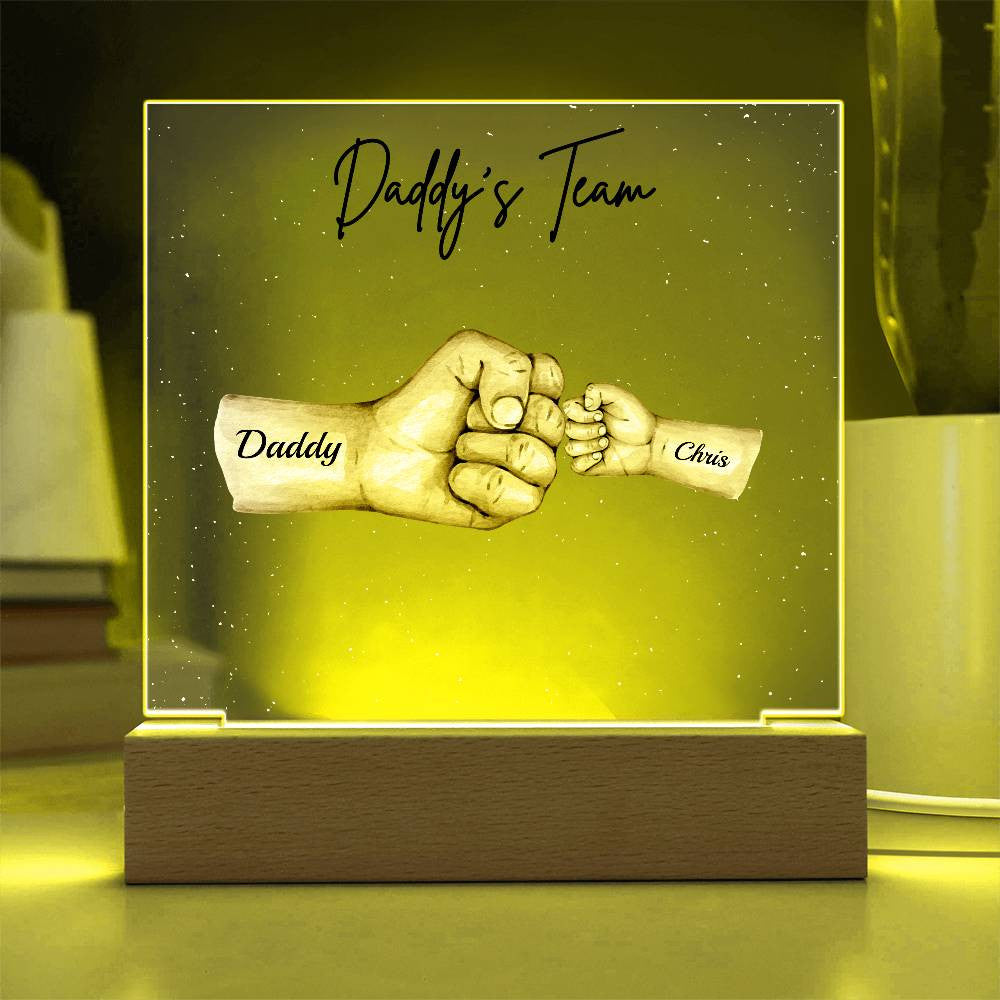 Daddy's Team | Fist Bump | Personalized Acrylic LED Plaque