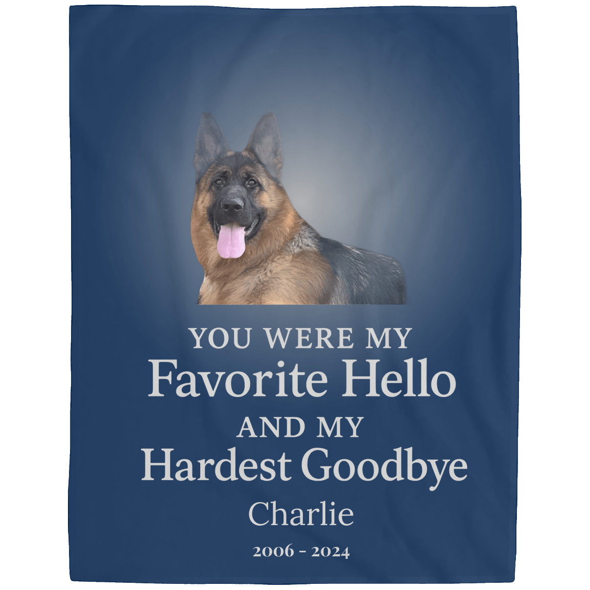 Personalized Pet Memorial Blanket | “You Were My Favorite Hello and My Hardest Goodbye”