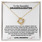 "To My Beautiful Granddaughter Love Knot Necklace - Brave & Strong Keepsake Gift from Grandma"
