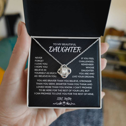 To My Beautiful Daughter | Never Forget I Love you | Love Knot Necklace -  [Almost Sold Out]