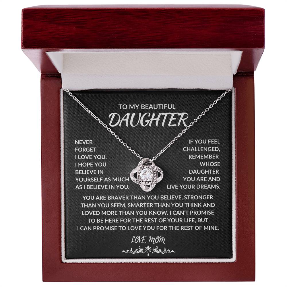 To My Beautiful Daughter | Never Forget I Love you | Love Knot Necklace -  [Almost Sold Out]