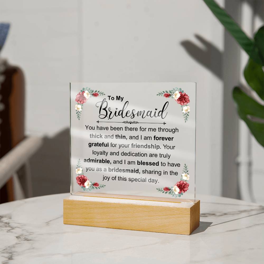 To My Bridesmaid | You Have Been There For Me