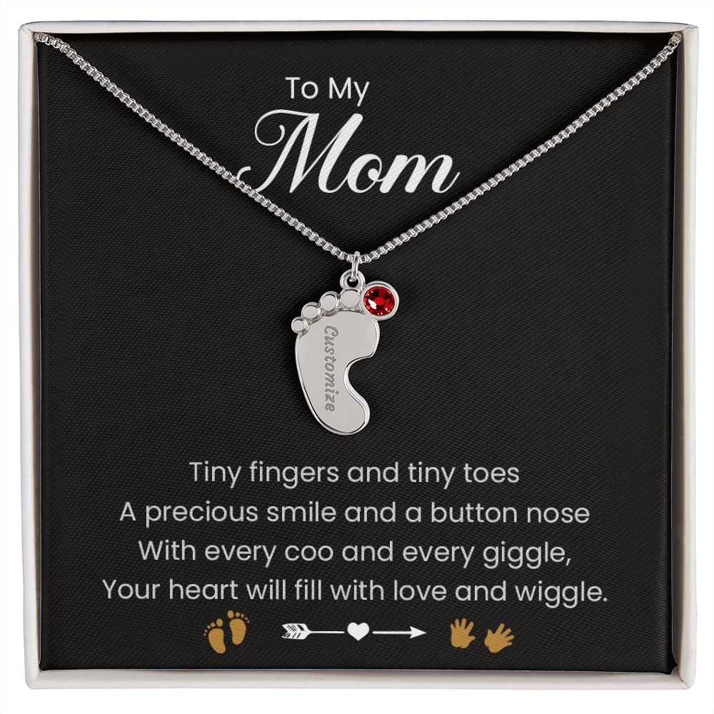 To My Mom | Tiny Fingers & Tiny Toes | Baby Feet Necklace with Birthstone