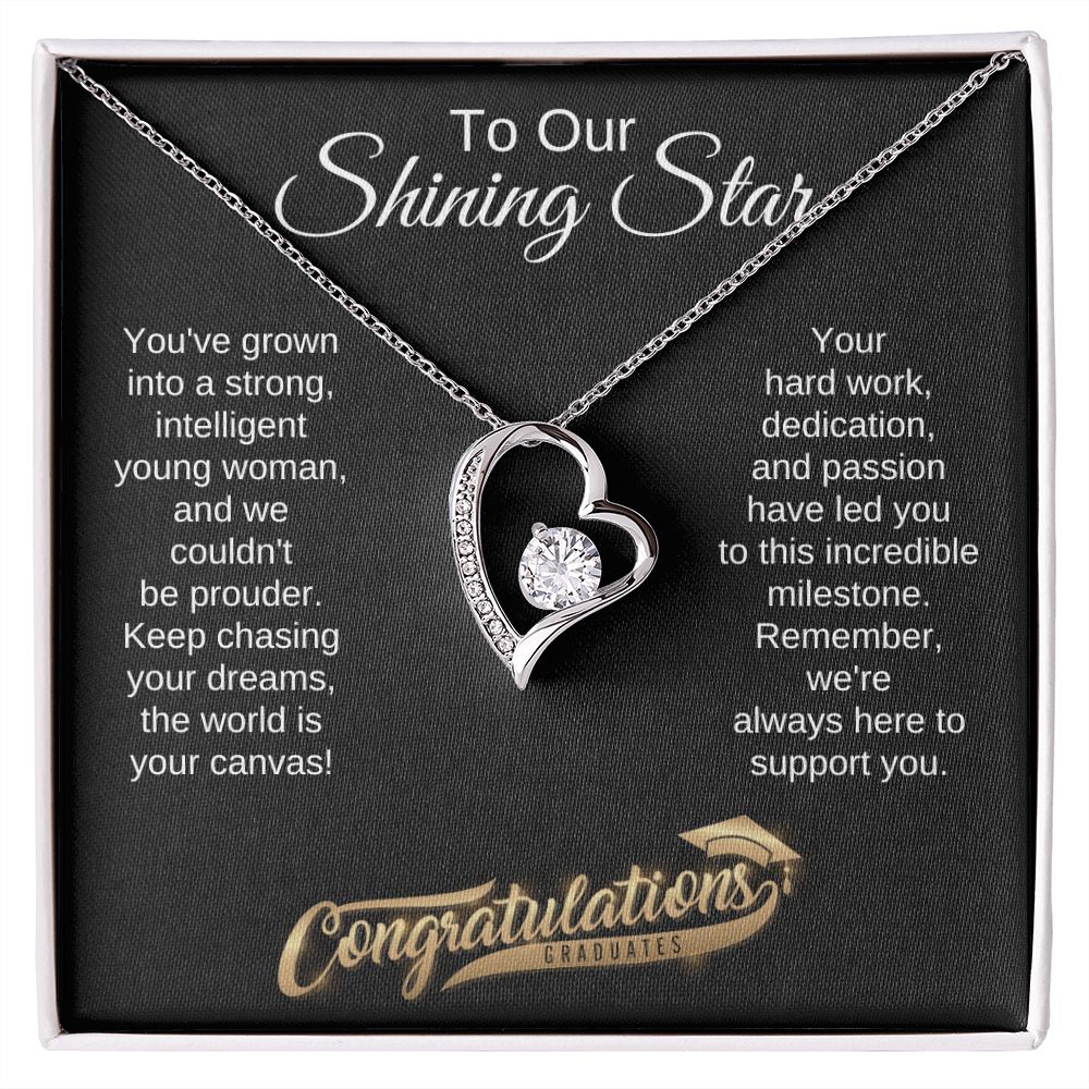 To Our Shining Star | You've Grown into a strong intelligent young woman