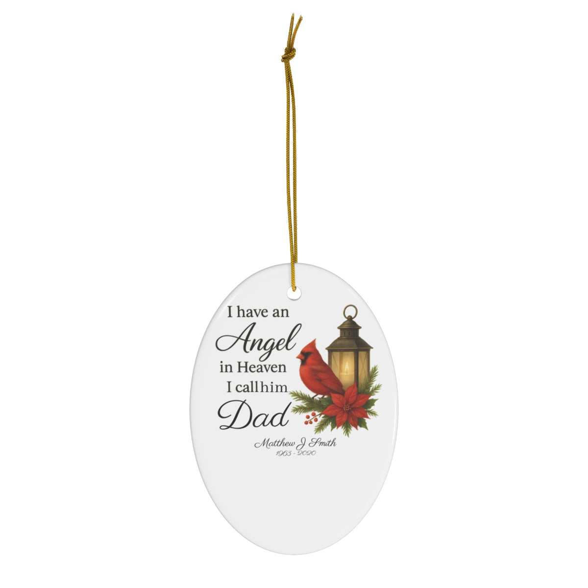Personalized Memorial Ornament – “I Have an Angel in Heaven, I Call…” – Custom Name & Relationship – Cardinal & Lantern Remembrance Gift, Porcelain Christmas Keepsake