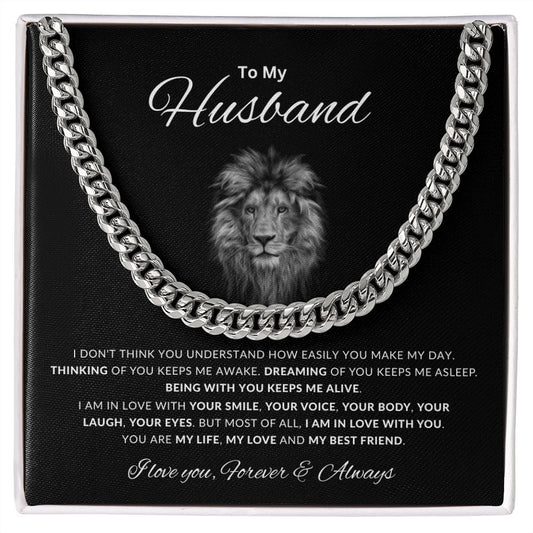 To My Husband | I Don't Think You Understand | Cuban Link Chain
