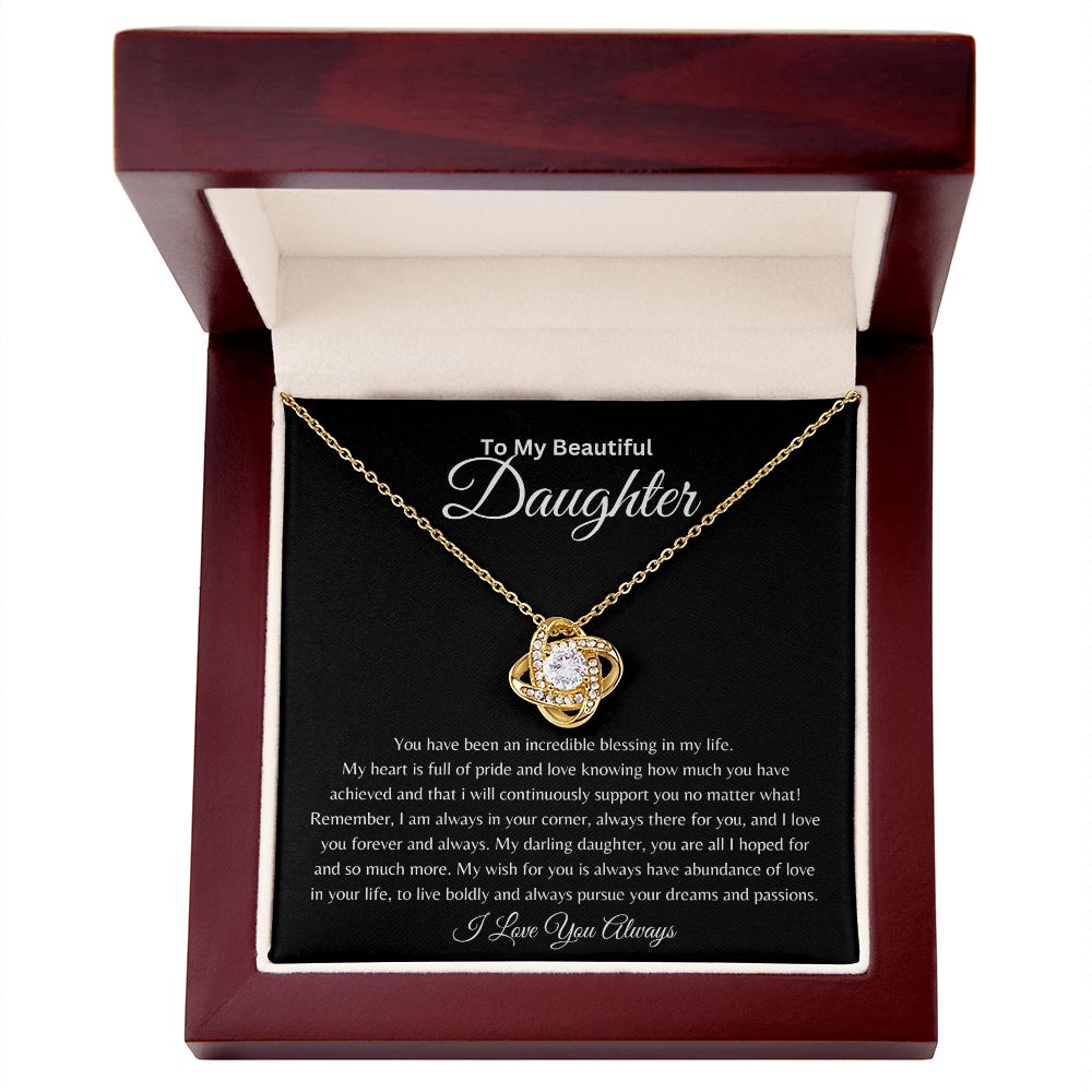 To My Beautiful Daughter | Incredible Blessing In My Life | Love Knot Necklace