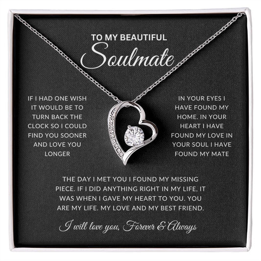 To My Soulmate | If I Had One Wish | Forever Love Necklace